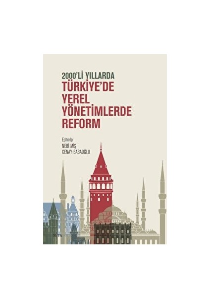 2000'li Yıllarda Türkiye'de Yerel Yönetimlerde Reform