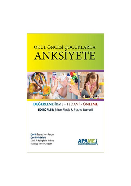 Okul Öncesi Çocuklarda Anksiyete
