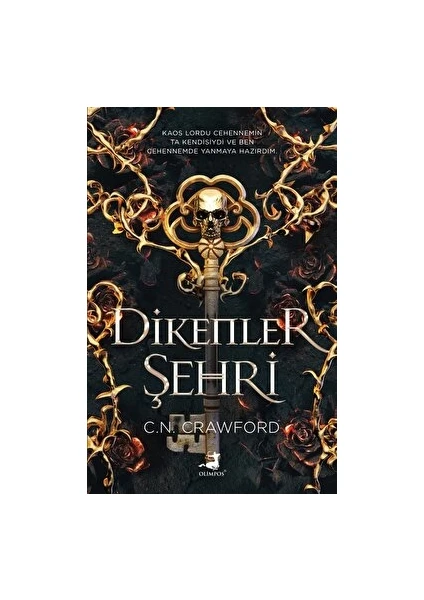 Dikenler Şehri - C. N. Crawford