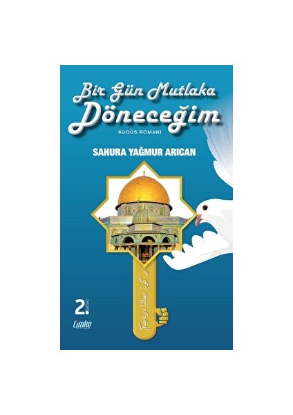 Bir Gün Mutlaka Döneceğim