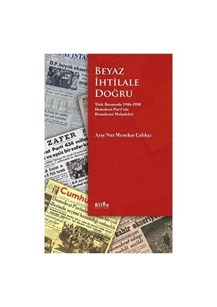 Beyaz Ihtilale Doğru