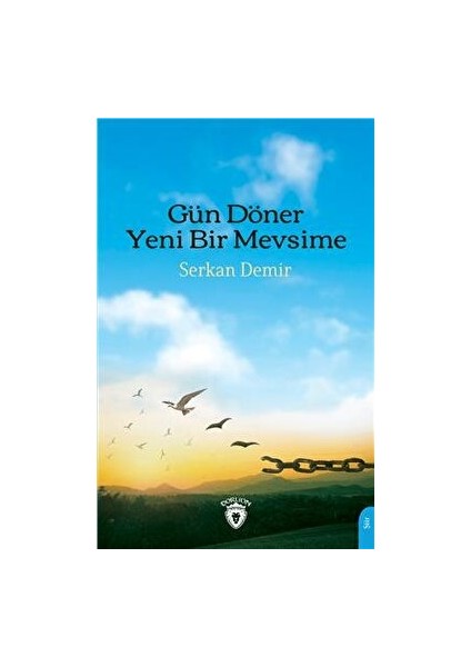Gün Döner Yeni Bir Mevsime