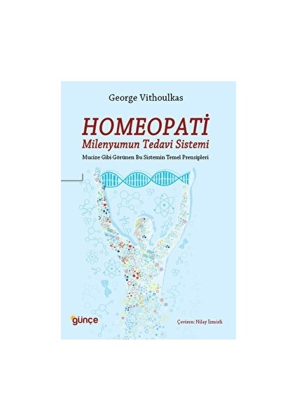 Homeopati - Milenyumun Tedavi Sistemi