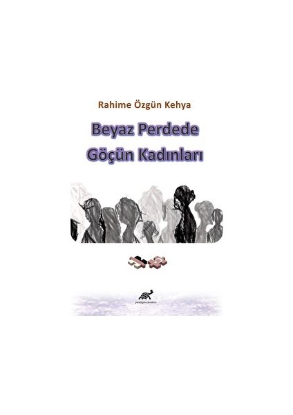 Beyaz Perdede Göçün Kadınları
