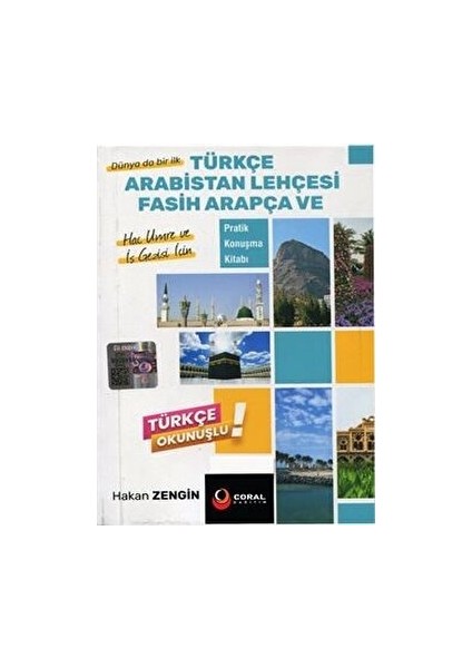 Coral Dağıtım Türkçe Arabistan Lehçesi Fasih Arapça ve Pratik Konuşma Kitabı