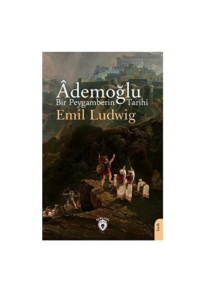 Ademoğlu Bir Peygamberin Tarihi
