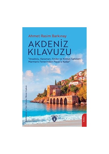 Akdeniz Kılavuzu- Ahmet Rasim Barkınay