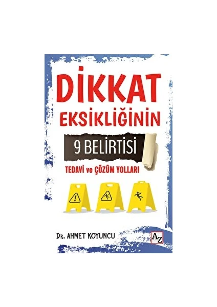 Az Kitap Dikkat Eksikliğinin 9 Belirtisi Tedavi ve Çözüm Yolları