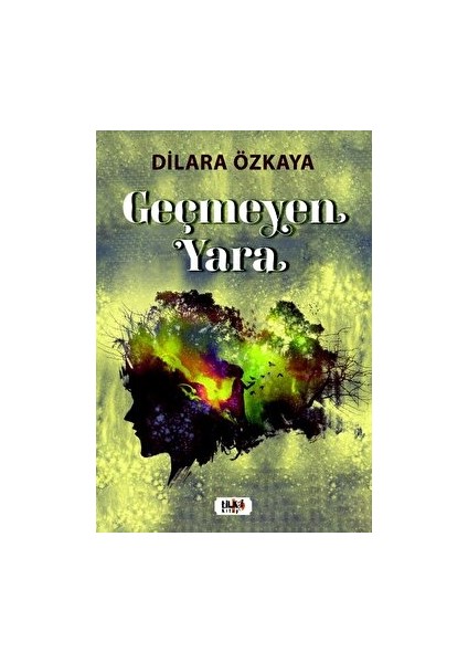 Geçmeyen Y ara