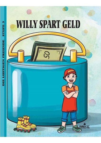 Ankara Elt Willy Spart Geld (Level 3)