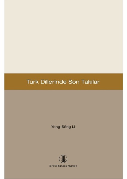 Türk Dillerinde Son Takılar -Yong-Sông Li