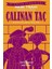 Çalınan Taç - Kısaltılmış Metin 1