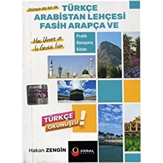 Coral Türkçe Arabistan Lehçesi Fasih Arapça ve Pratik Konuşma Kitabı