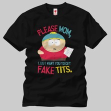 Built By Crazy South Park Please Mom Unisex Tişört