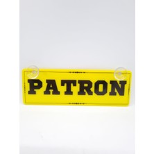 Cybill Store Patron Yazılı Vantuzlu Dekor Pleksi Plaka