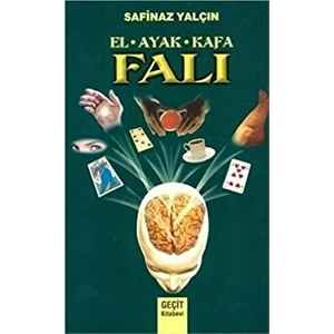 El - Ayak - Kafa Falı - Safinaz Yalçın
