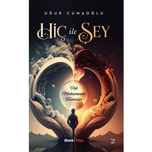 Hiç İle Şey - Uğur Cumaoğlu