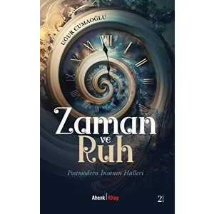 Zaman ve Ruh - Uğur Cumaoğlu