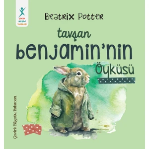 Tavşan Benjamin’in Öyküsü- Beatrix Potter