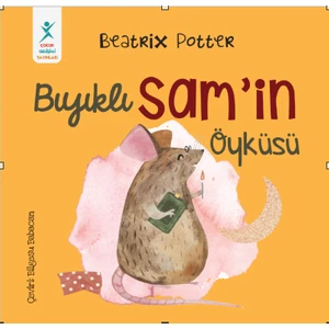Bıyıklı Sam’in Öyküsü-Beatrix Potter