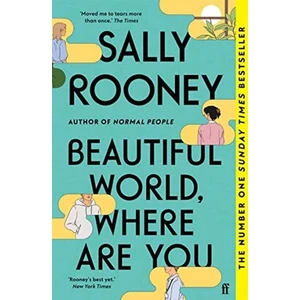 Beautiful World Where Are You - Sally Rooney