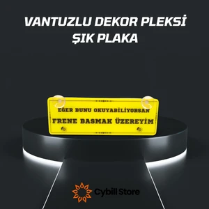 Cybill Store Eğer Bunu Okuyabiliyorsan Frene Basmak Üzereyim Vantuzlu Dekor Pleksi Plaka