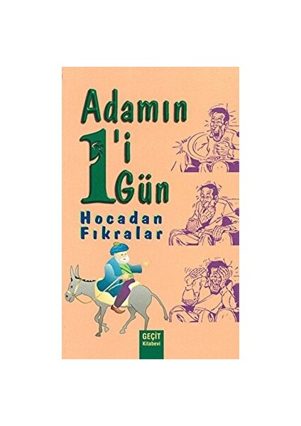 Adamın 1'i 1 Gün Hocadan Fıkralar