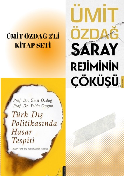 Ümit Özdağ 2'li Kitap Seti (Saray Rejiminin Çöküşü-Türk Dış Politikasında Hasar Tespiti)