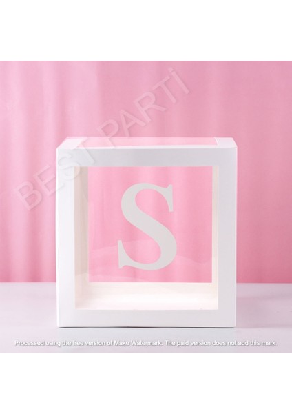 Beyaz Şeffaf Balon Kutusu S Harfli 25X25 cm