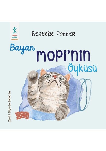 Bayan Mopi’nin Öyküsü-Beatrix Potter