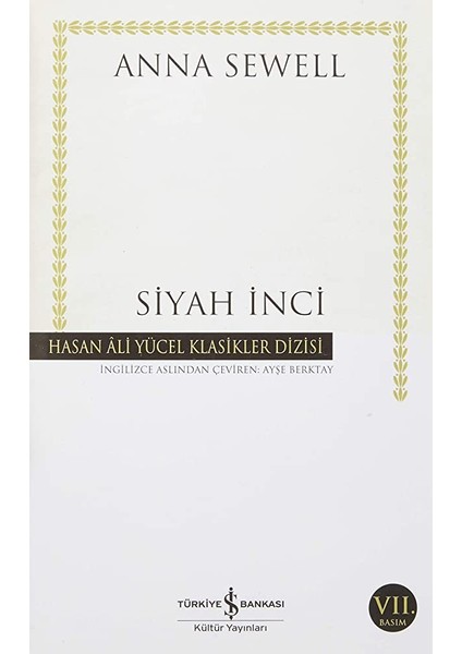 Siyah Inci Anna Sewell Hasan Ali Yücel Klasikler Dizisi - Anna Sewell