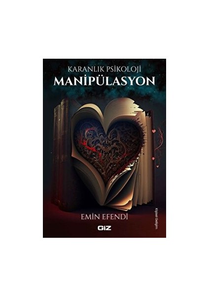 Karanlık Psikoloji - Manipülasyon - Emin Efendi