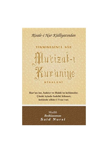 Mu'cizat-I Kur'aniye Normal Boy - Bediüzzaman Said Nursi