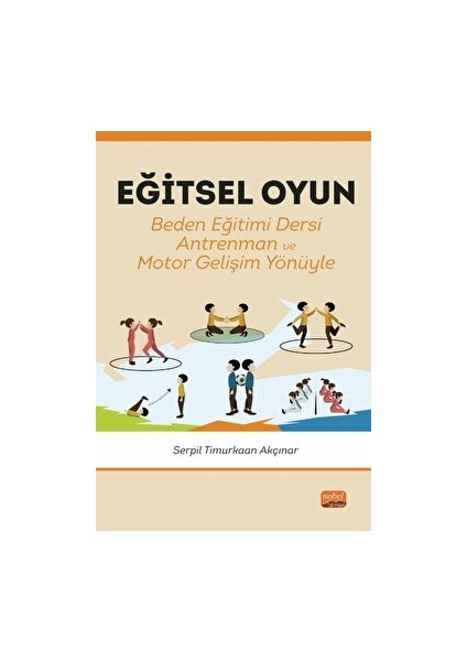 Eğitsel Oyun - Serpil Timurkaan Akçınar