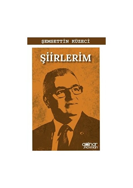 Şiirlerim - Şemsettin Küzeci