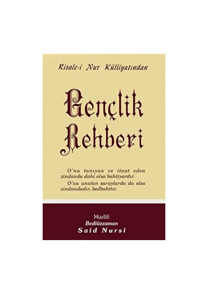 Gençlik Rehberi Normal Boy - Bediüzzaman Said Nursi