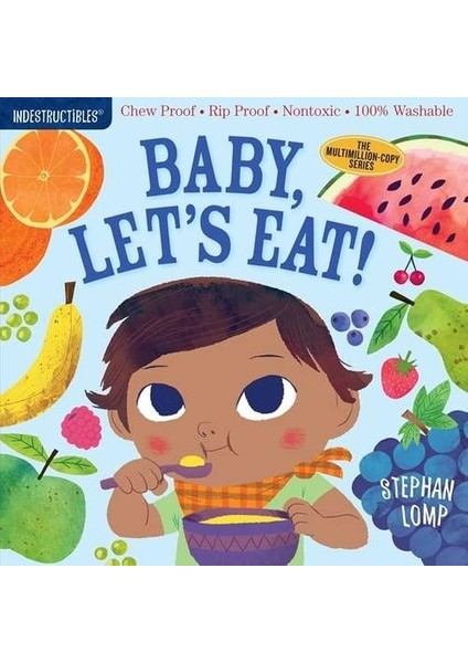 Baby, Let's Eat! - Indestructibles - Stephan Lomp