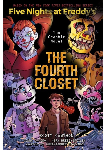 The Fourth Closet The Graphic Novel - Five Nights At Freddy's - Scott Cawthon