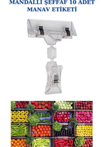 10 Adet Şeffaf Mandallı Manav Etiketi (360 Derece Hareket Edebilir Dönebilir 10 cm Yükseklik)