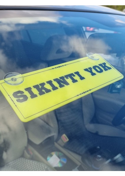 Sıkıntı Yok Vantuzlu Dekor Pleksi Plaka