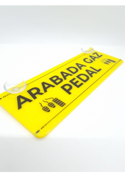 Arabada Gaz Pedal Yazılı Dekor Pleksi Plaka fırsatları