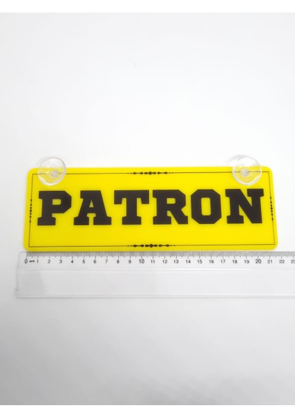 Patron Yazılı Vantuzlu Dekor Pleksi Plaka