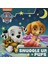 Snuggle Up, Pups - Paw Patrol 1