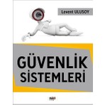 Güvenlik Sistemleri - Levent Ulusoy