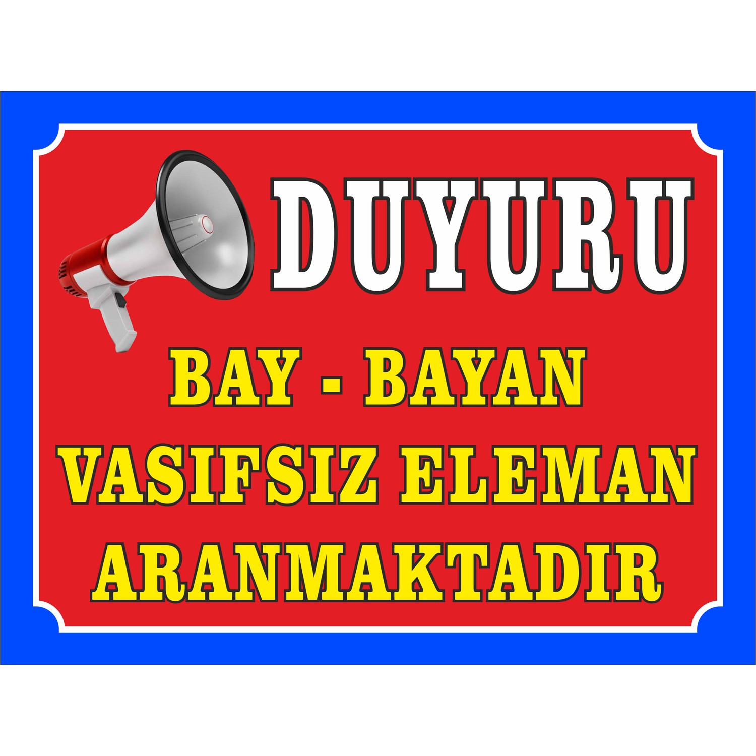 reklambu duyuru bay bayan vasifsiz eleman aranmaktadir fiyati