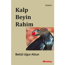 Kalp Beyin  - Betül Uğur Altun
