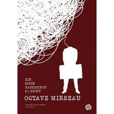 Bir Sinir Hastasının 21 Günü - Octave Mirbeau