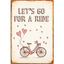 Hayat Poster Lets Go For A Ride Bisiklet Retro Vintage Ahşap Poster