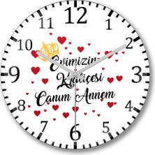 Baskı Dükkanı Evimizin Kraliçesi Canım Annem Duvar Saati Bombeli Gerçek Cam