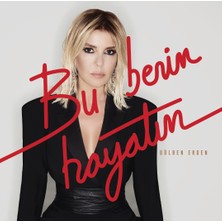 Gülben Ergen-Bu Benim Hayatım (Single Plak)